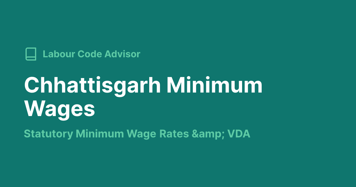 Minimum Wages in Chhattisgarh 2026 — Latest Rates & Notification PDF ...